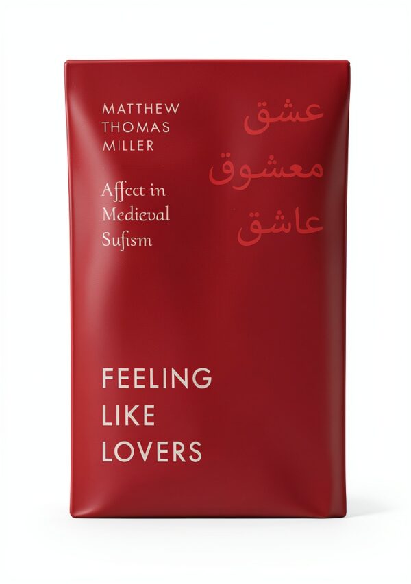 University of California Press Sufism Literary Criticism-0